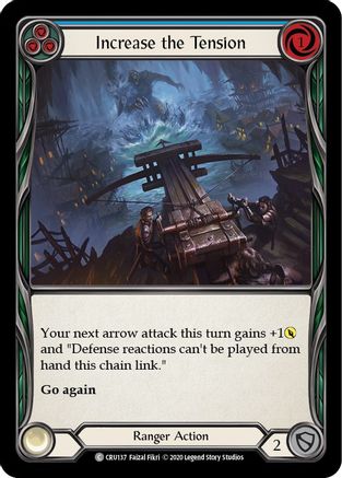 Increase the Tension (Blue) (1st Edition Normal) [Crucible of War]