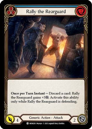 Rally the Rearguard (Blue) (1st Edition Rainbow Foil) [Monarch]